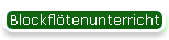 Blockflötenunterricht